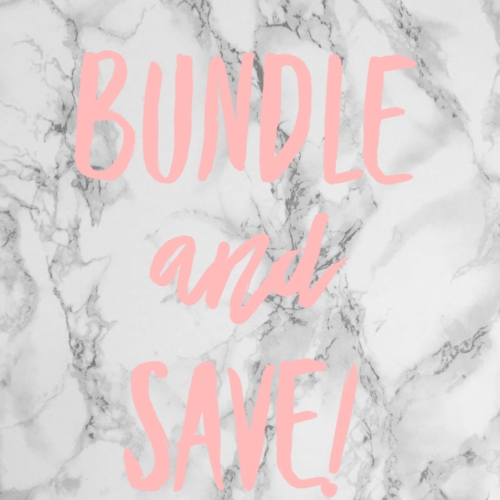 Make a bundle and save!